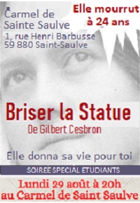 Briser la statue, spectable sur la vie de Thérèse, le 29 août 2022