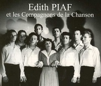 Edith Piaf et les compagnons de la chanson